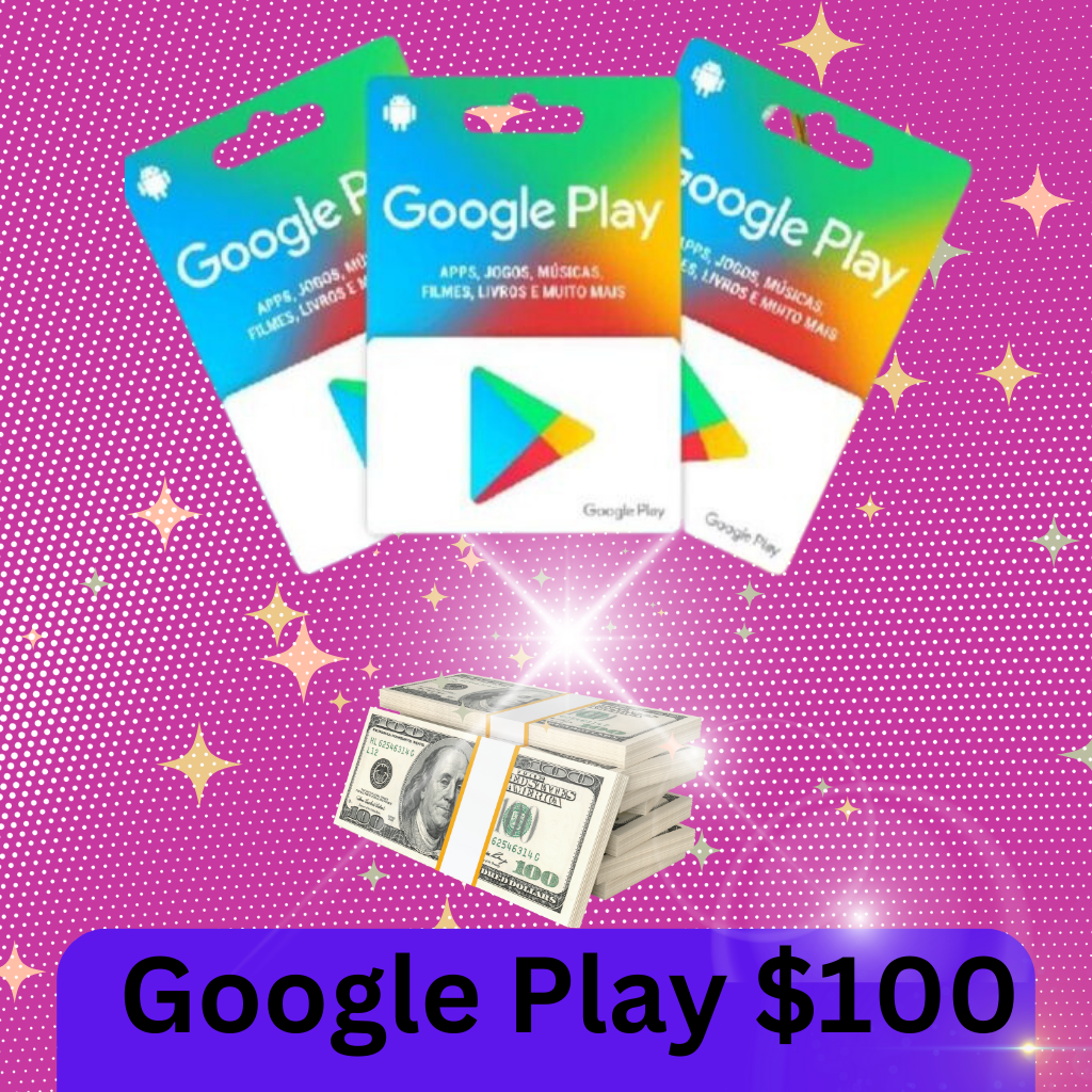 Rewards Google Play $100